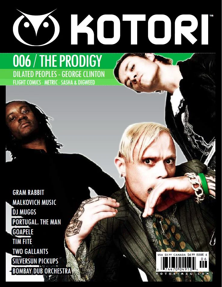 WAV Kotori magazine issue 6 - The Prodigy / Dilated Peoples / George Clinton / Metric / Sasha & Digweed / Gram Rabbit / DJ Muggs / Portugal the Man / Silversun Pickups / Bombay Dub Orchestra