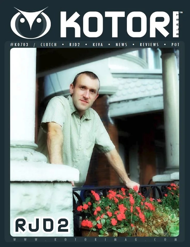 WAV / Kotori Magazine Blast 1 — Clutch / RJD2 / Kiva